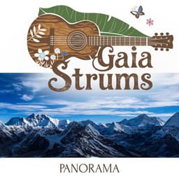 Panorama - Gaia Strums