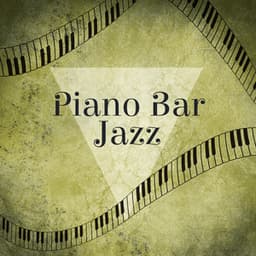 Piano Bar Jazz – Smooth Jazz, Coffee Time, Jazz Music Collection - Oasis de piano musique