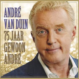 75 Jaar Gewoon André - André van Duin