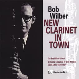 New Clarinet In Town - Bob Wilber