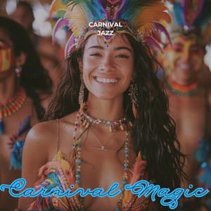 Carnival Magic - Carnival Jazz