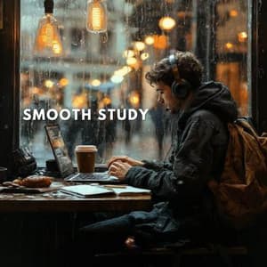 Smooth Study: Lo-Fi Focus Tracks - Lofi Tape Music