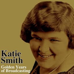 Golden Years Of Broadcasting - Kate Smith