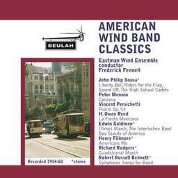 American Wind Band Classics - Eastman Wind Ensemble