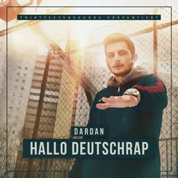 Hallo Deutschrap - Dardan