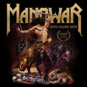 Into Glory Ride - Manowar