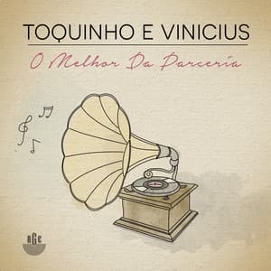 O Melhor da Parceria - Toquinho