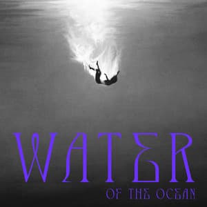 Water Of The Ocean - The Calm Richard