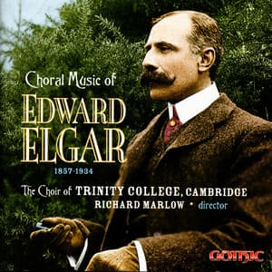 Elgar: Choral Music - Edward Elgar