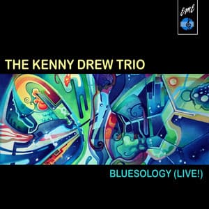 Bluesology - Kenny Drew Trio
