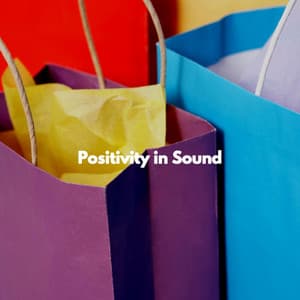 Positivity in Sound - Calme Ambiance Jazz