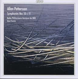 Pettersson: Symphonies Nos. 10 & 11 - Allan Pettersson