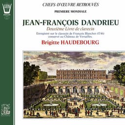 Jean-François Dandrieu - 2ème Livre de Clavecin - Jean-François Dandrieu