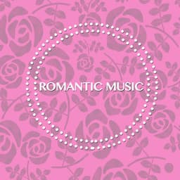 Romantic Music - Piano Love Songs