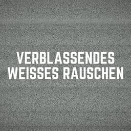 Verblassendes Weißes Rauschen - Weißes Rauschen HD