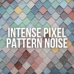 Intense Pixel Pattern Noise - White Noise for Sleeping