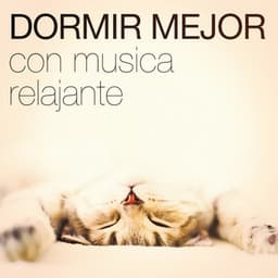 Dormir Mejor Con Música Relajante - Musica para Dormir 101