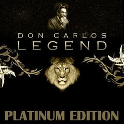Legend Platinum Edition - Don Carlos