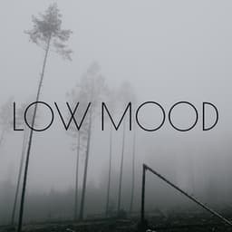 Low Mood: Relaxing Music for Anxious and Depressed Mood - Cure Depression Music Academy
