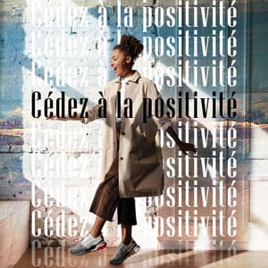 Cédez à la positivité - Inspiring New Age Collection
