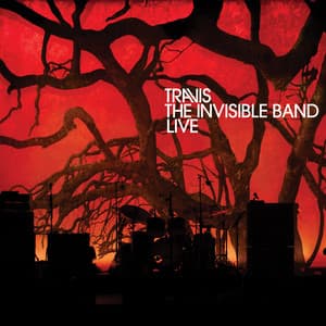 The Invisible Band Live - Travis