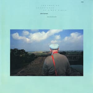 The Amazing Adventures Of Simon Simon - John Surman