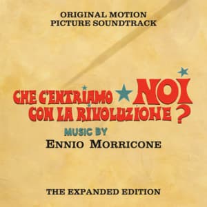 Che c'entriamo noi con la Rivoluzione - Ennio Morricone