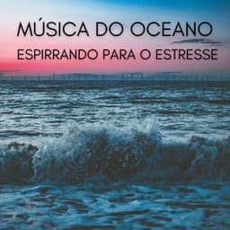 Música Do Oceano Espirrando Para O Estresse - Sonidos De Ruído Blanco
