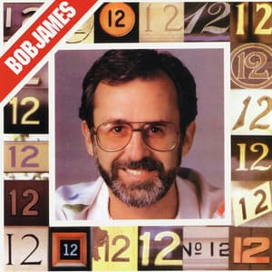 12 - Bob James