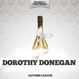 Autumn Leaves - Dorothy Donegan