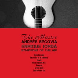 The Master - Andrés Segovia
