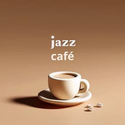 Jazz Café: Time for Relaxation and Fun - Positive Music Universe