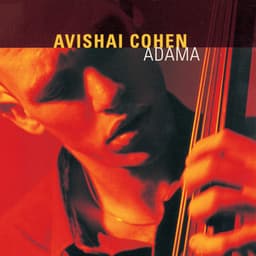 Adama - Avishai Cohen