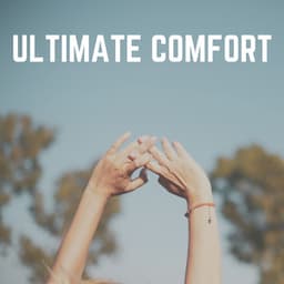 Ultimate Comfort - Relaxing Spa Music
