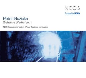 Ruzicka: Orchestral Works, Vol. 1 - Peter Ruzicka