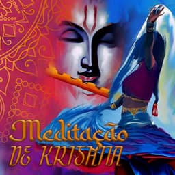 Meditação de Krishna: Relaxamento de Olhos Fechados, Música Tradicional Asiática, Meditação de Cura dos Chakras do Sono - Asiático Meditação Música
