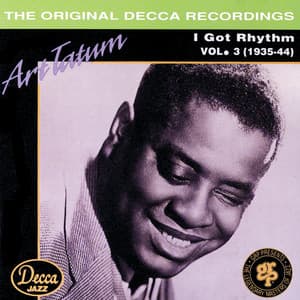 I Got Rhythm Vol. 3 1935-1944 - Art Tatum