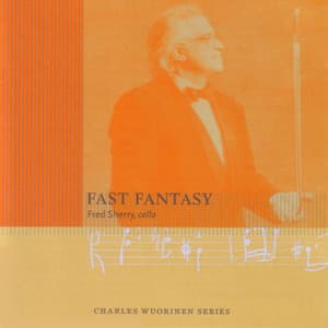 Fast Fantasy - Charles Wuorinen