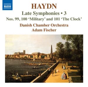 Haydn: Late Symphonies, Vol. 3 - Joseph Haydn