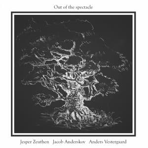 Out of the Spectacle - Jesper Zeuthen