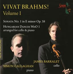 Vivat Brahms!, Vol. 1 - Johannes Brahms