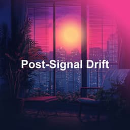 Post-Signal Drift - Japan Cafe BGM