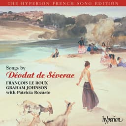 Séverac: Songs - Déodat de Séverac