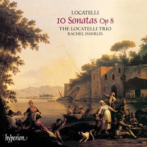 Locatelli: Violin & Trio Sonatas, Op. 8 - Pietro Locatelli