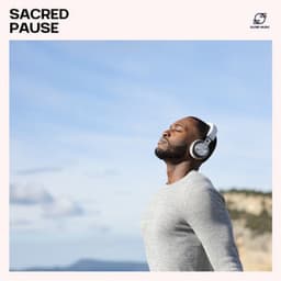Sacred Pause - Meditation Music