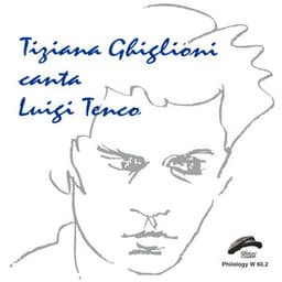 Tiziana Ghiglioni canta Luigi Tenco - Tiziana Ghiglioni