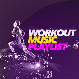 Workout Music Playlist - Work Out Music