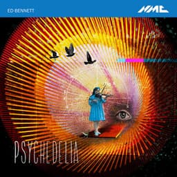 Psychedelia - Ed Bennett