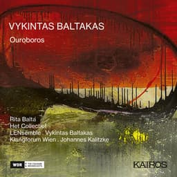 Vykintas Baltakas: Ouroboros - Vykintas Baltakas