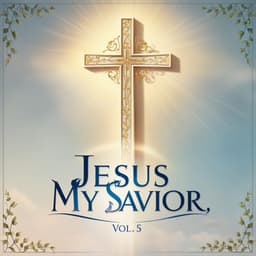 Jesus My Savior, Vol. 5 - Azeem Masih